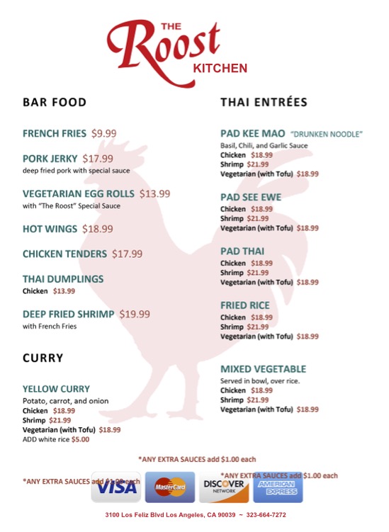 Food menu for The Roost Cocktails bar in the Los Angeles neighborhood of Atwater Village 90039. Thai food, wings, chicken tenders, curry and more. Open late 12pm until 2 am daily.